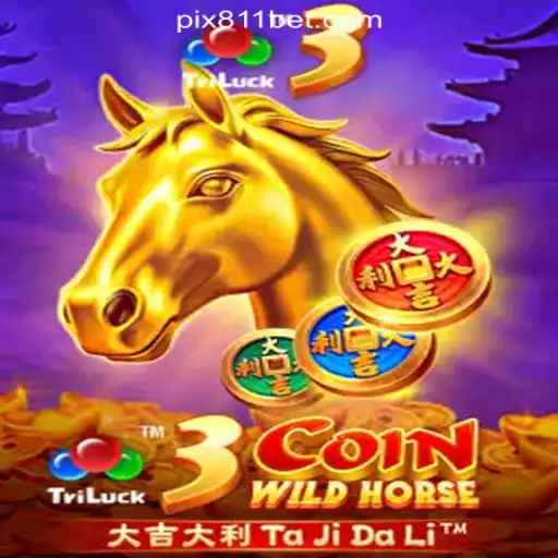 Discover the Thrills of 3CoinWildHorse on 811bet.com