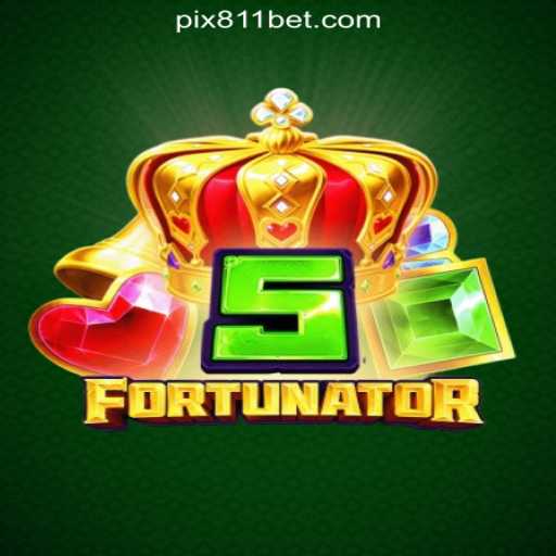 Explore the Thrill of 5Fortunator at 811bet.com Online Cassino Brasil #1