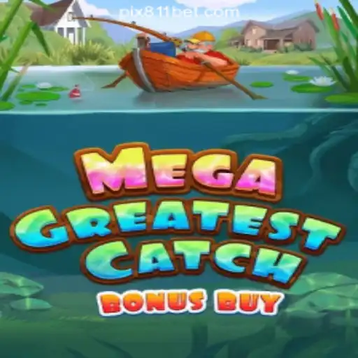 MegaGreatestCatchBonusBuy: The Ultimate Gaming Experience at 811bet.com Online Cassino Brasil #1